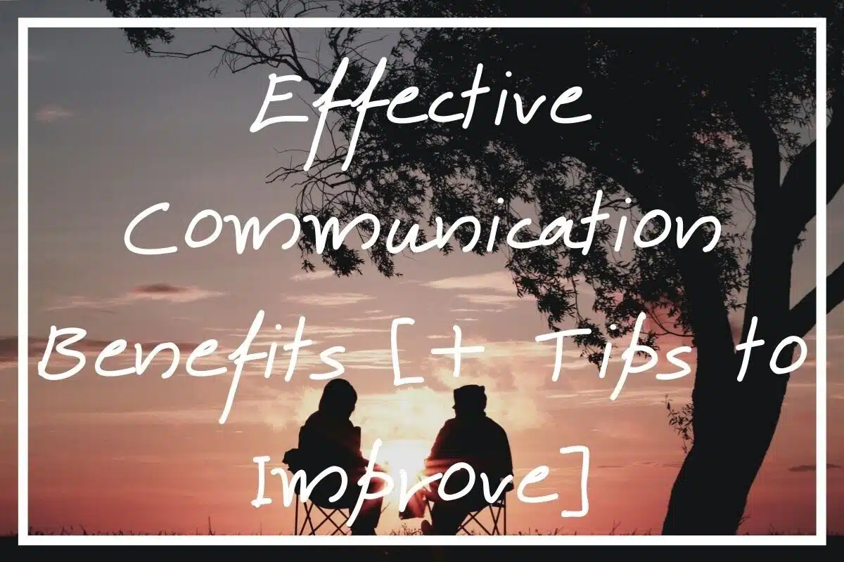 effectivecommunicationbenefits-8616464