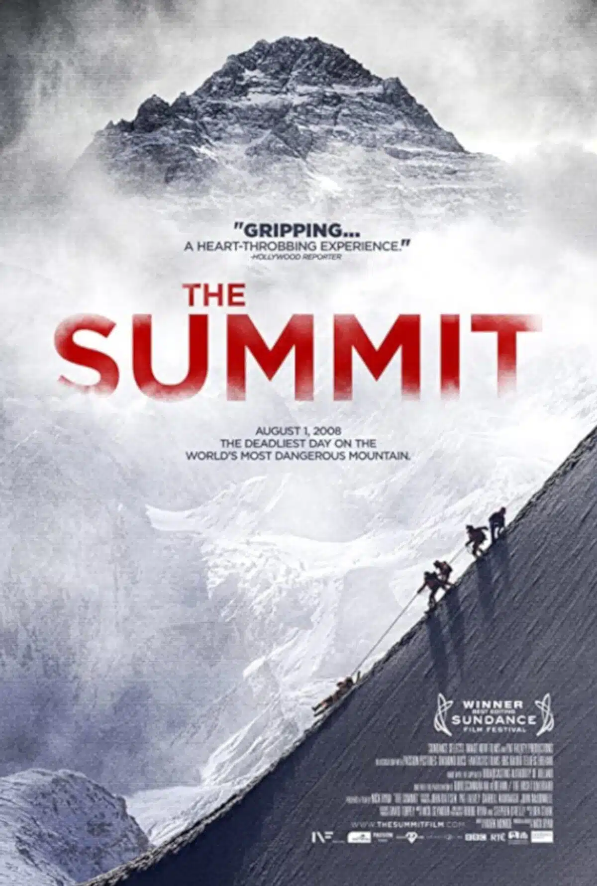 Not all mountain climbing movies have happy endings! But don’t let that put you off watching The Summit.