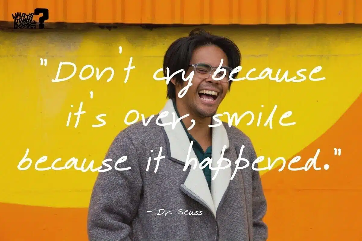 Here we go then: 100 quotes about smiling through the pain.