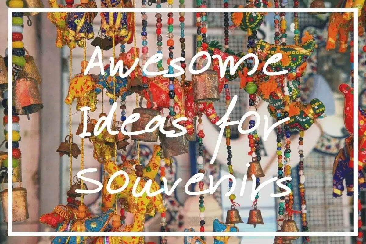 Awesome ideas for souvenirs