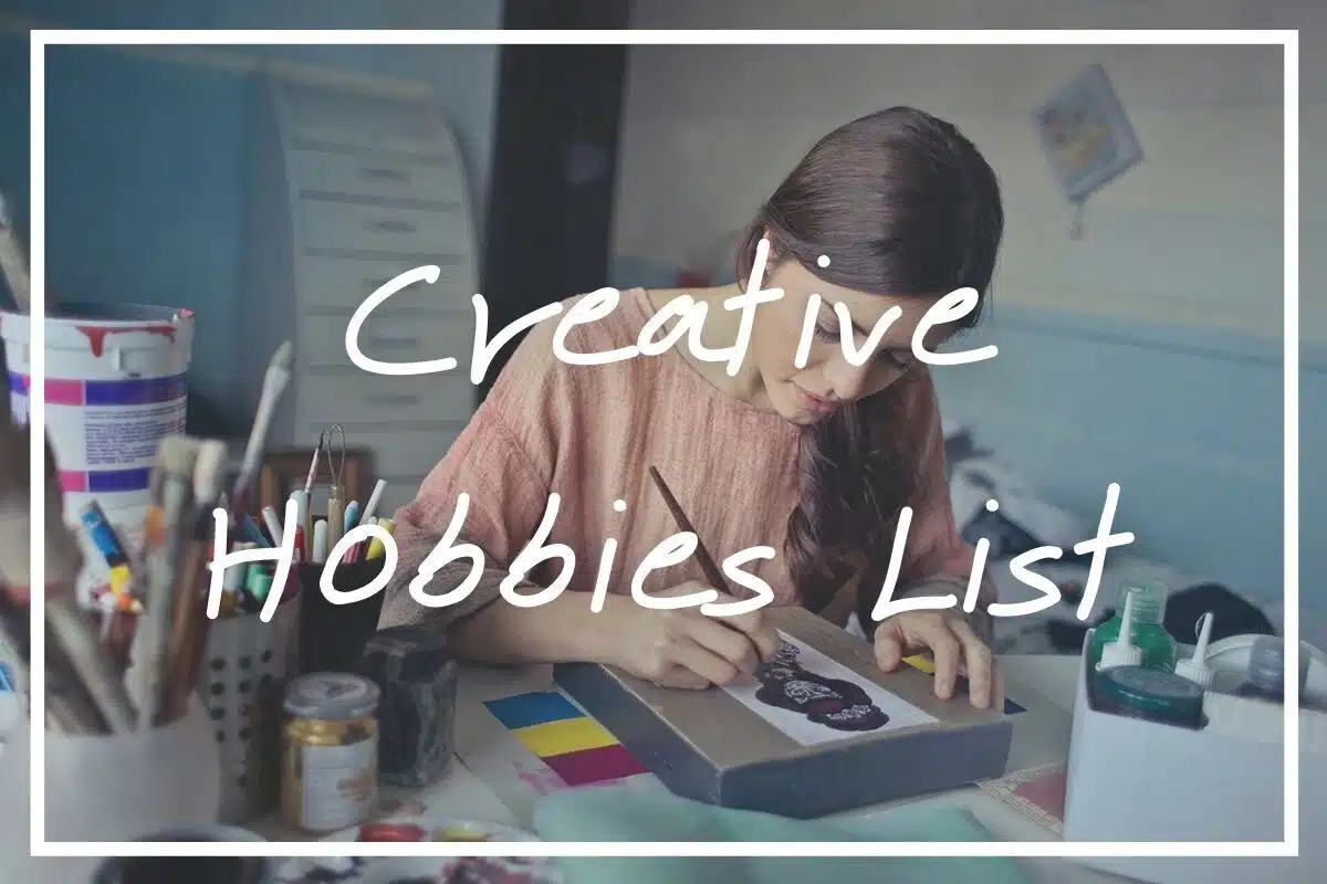 Creative hobbies list