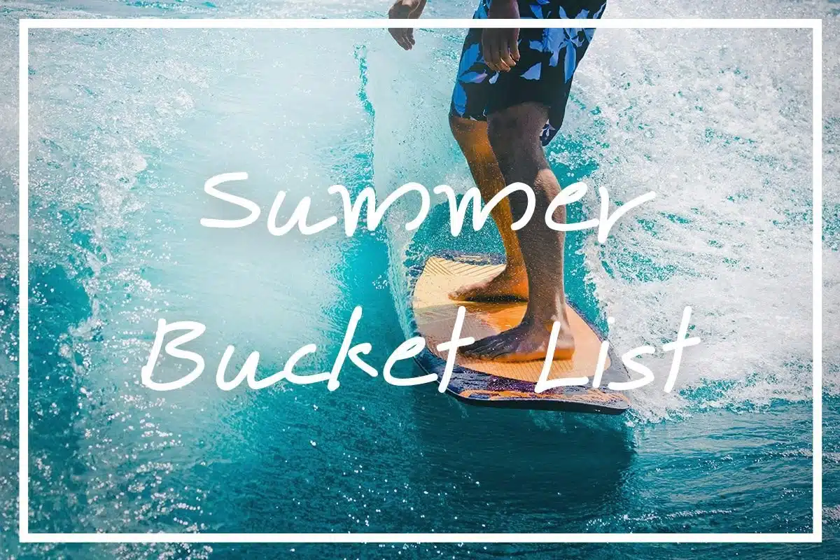 Summer bucket list